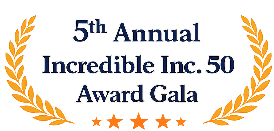 5th Annual Incredible Inc. 50 Award Gala